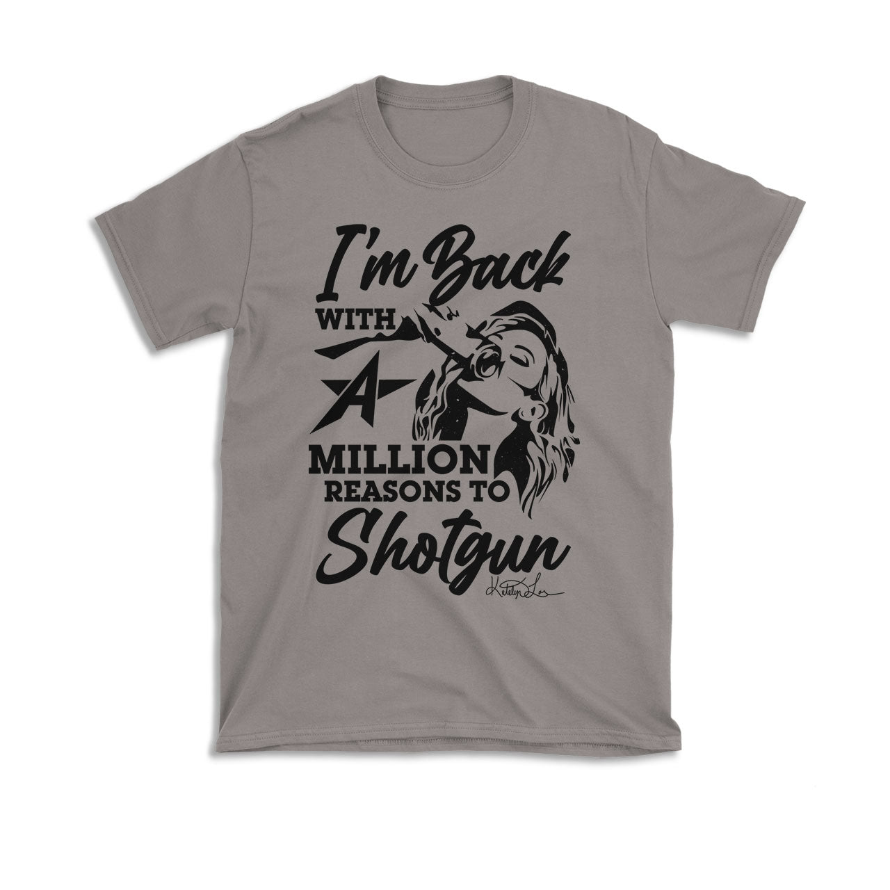 A Million Reasons to Shotgun Design- Adult Grey T-Shirt