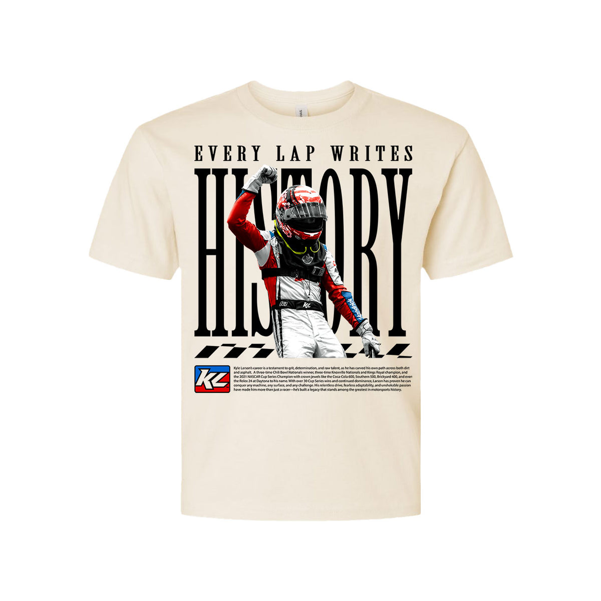Every Lap Writes History Design- Kids Natural T-Shirt